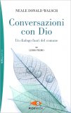 Conversazioni con Dio - Libro Primo — Libro