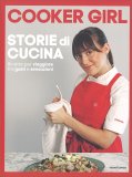 Cooker Girl. Storie di Cucina — Libro