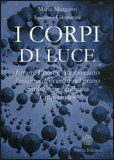 I Corpi di Luce — Libro
