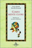 Corpo, Mente, Cuore — Libro