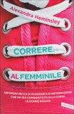 Correre al Femminile — Libro