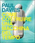 Come Costruire una Macchina del Tempo — Libro