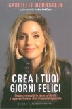 Crea i Tuoi Giorni Felici — Libro