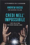 Credi nell'Impossibile — Libro