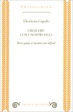 Crescere con i Nostri Figli — Libro