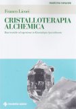 Cristalloterapia Alchemica — Libro