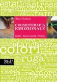 Cromoterapia Emozionale  — Libro