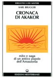 Cronaca di Akakor  — Libro