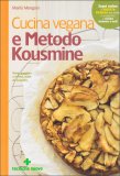 Cucina Vegana e Metodo Kousmine — Libro