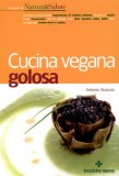 Cucina Vegana Golosa — Libro