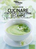 eBook - Cucinare con i Fiori e con le Erbe di campo — eBook