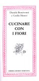 Cucinare con i Fiori  — Libro
