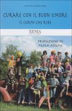 Curare con il Buon Umore  — Libro