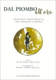 Dal Piombo all'Oro — Libro
