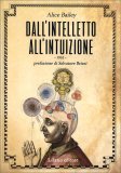 Dall'Intelletto all'Intuizione — Libro