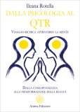 Dalla Psicologia al QTR — Libro