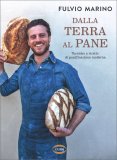 Dalla Terra al Pane — Libro