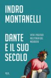 Dante E Il Suo Secolo — Libro