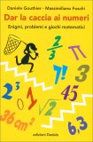 Dar la Caccia ai Numeri — Libro