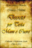 Decreto per Testa Mani e Cuore - CD Audio — Audiolibro