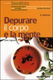 Depurare il corpo e la mente — Libro