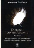 Dialoghi con un Arconte - Volume I — Libro