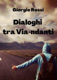 Dialoghi Tra Via-Ndanti — Libro