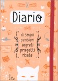 Diario di Sogni, Pensieri, Segreti, Progetti, Risate — Diari e Journaling