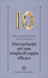 Dieci Principi per una Terapia di Coppia Efficace — Libro