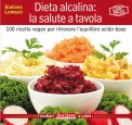 Dieta Alcalina: la Salute a Tavola — Libro