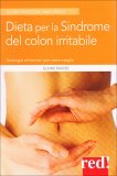 Dieta per la Sindrome del Colon Irritabile  — Libro