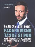 Pagare Meno Tasse si Può — Libro