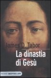 La Dinastia di Gesù — Libro