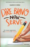 Dire Bravo non Serve — Libro