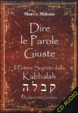 Dire le Parole Giuste  — Audiolibro
