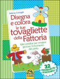 Disegna e Colora le tue Tovagliette della Fattoria — Libro
