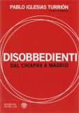 Disobbedienti — Libro