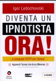 Diventa un Ipnotista Ora! MP3 - 2 CD audio — Libro