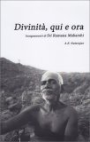 Divinità, Qui e Ora — Libro
