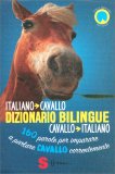 Dizionario Bilingue Italiano-Cavallo Cavallo-italiano — Libro