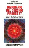 Dizionario del Cerchio Firenze 77 — Libro