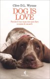 Dog Is Love — Libro