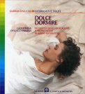 Dolce dormire — Libro