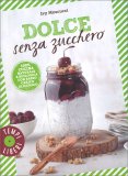 Dolce Senza Zucchero — Libro