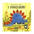 Dolci Storie Sonore - I Dinosauri — Libro