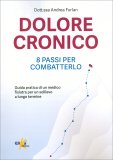 Dolore Cronico 8 Passi per Combatterlo — Libro