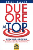 Due Ore al Top — Libro
