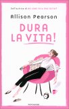Dura la Vita! — Libro
