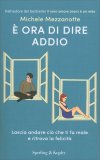 È Ora di Dire Addio — Libro