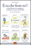 E Tu che Fiore Sei? — Libro